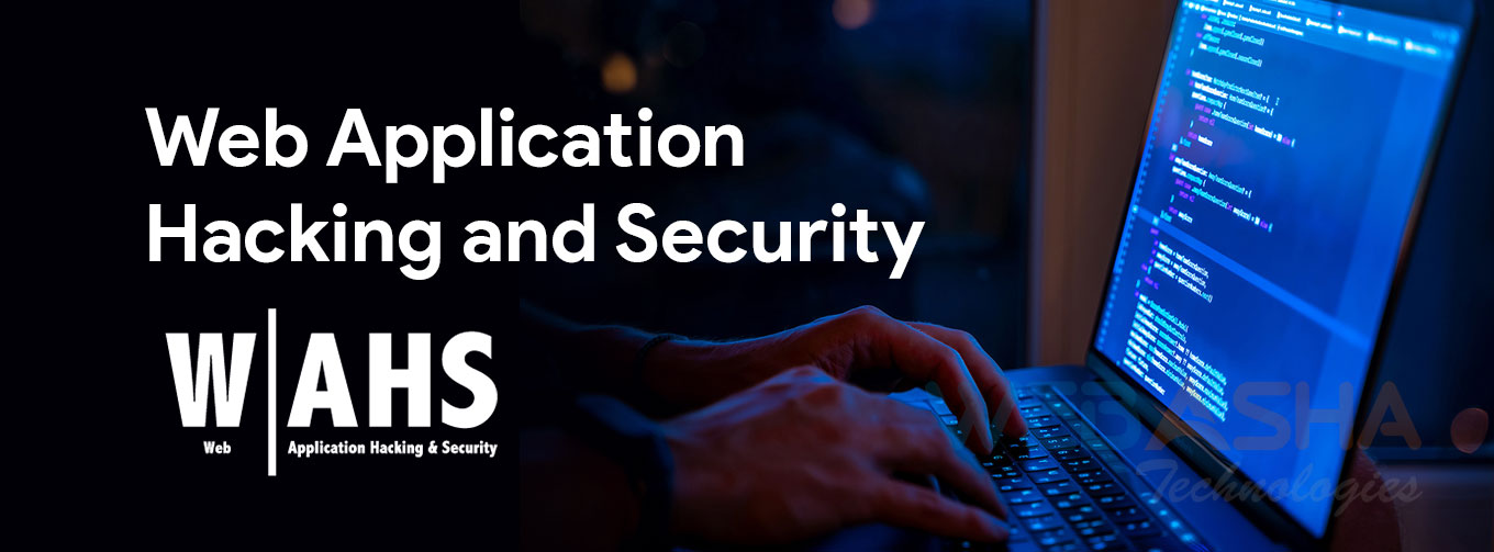 Web Application Hacking and Security (WAHS) training center